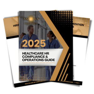 2025 Healthcare HR Compliance & Operations Guide
